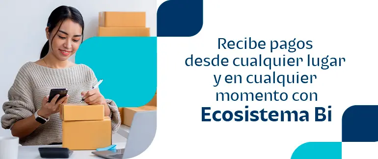 Cómo recibir pagos en línea desde cualquier lugar y dispositivo