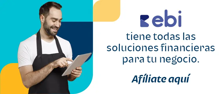 ebi tiene todas las soluciones financieras para tu negocio
