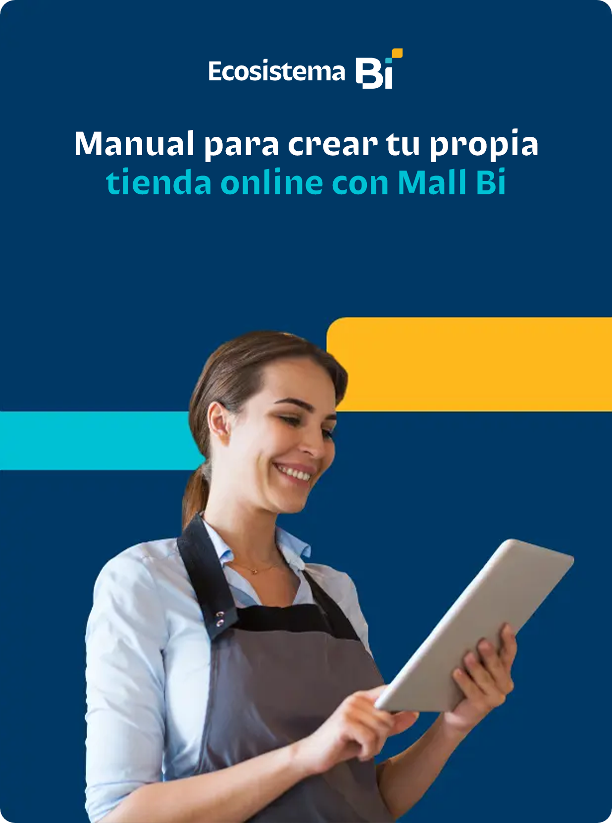 Manual-para-crear-tu-propia-tienda-online-con-Mall-Bi Manual-para-crear-tu-propia-tienda-online-con-Mall-Bi